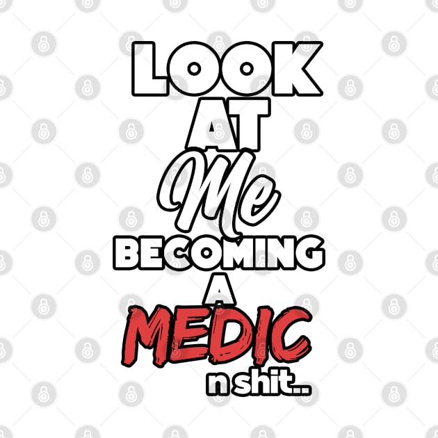 Becoming a medic. Graduation gift by NeedsFulfilled