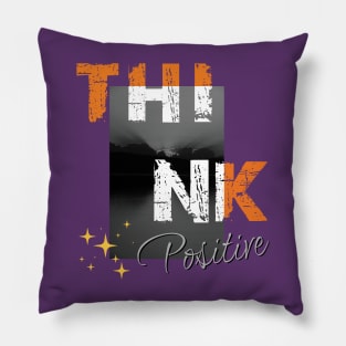 Think positive Pillow