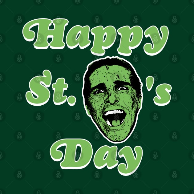 Happy St. Patrick Bateman's Day by darklordpug