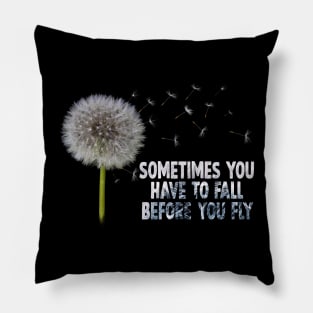 Dandelion quote design Pillow