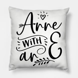 Anne With An E - Black Pillow