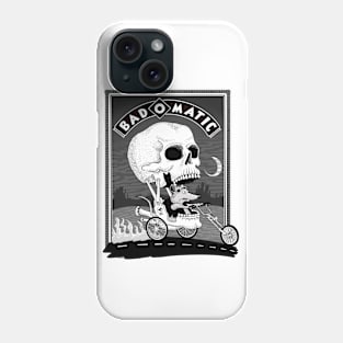 Badomatic Phone Case