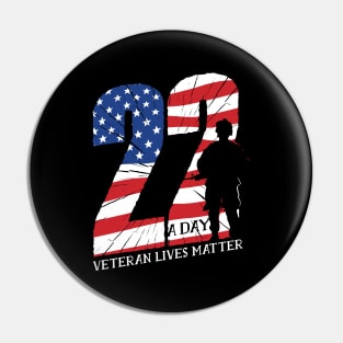 22 a day veteran lives matter Pin