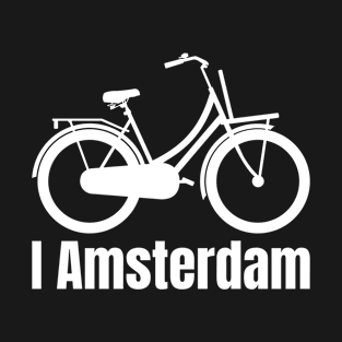 I Amsterdam Dutch Bicycle Funny Saying Memento T-Shirt