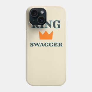 KING SWAGGER WITH CROWN Phone Case