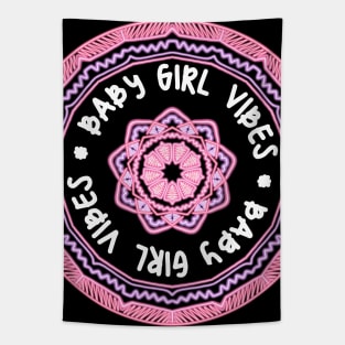 Baby Girl Vibes Tapestry