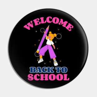 Welcome Back To School Pin