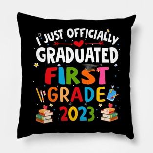 I just graduated first grade 2023 Pillow