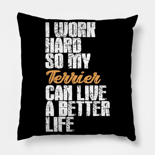 Terrier dog breed girlfriend . Perfect present for mother dad friend him or her Pillow by SerenityByAlex