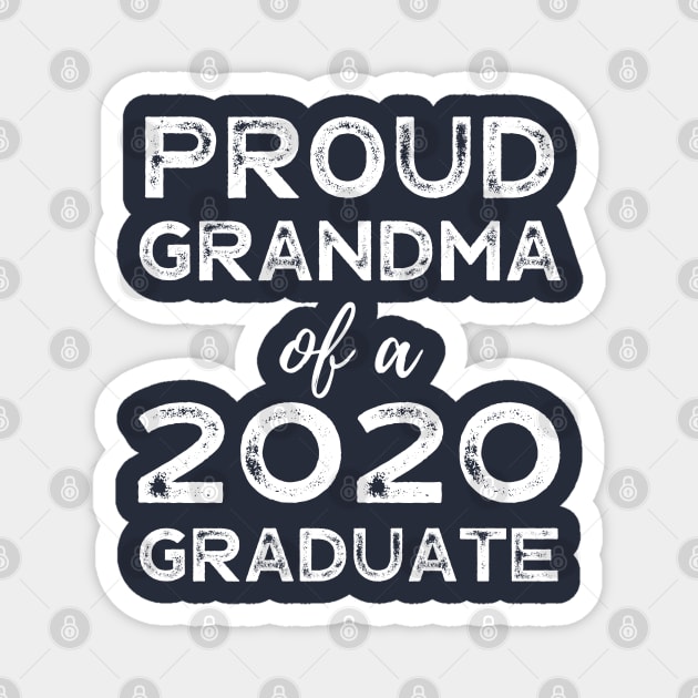 Womens Proud Grandma Of A 2020 Graduate Class Graduation Magnet by busines_night