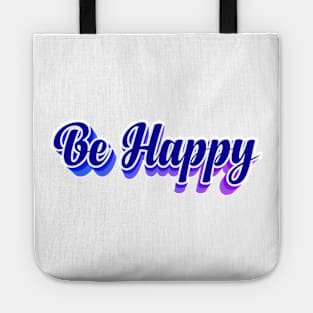 Be Happy Tote