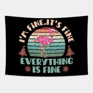 I'm fine.It's fine. Everything is fine.Merry Christmas  funny flamingos and Сhristmas garland Tapestry