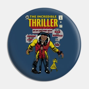The Incredible Thriller Pin