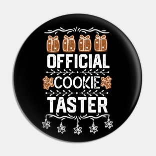 Christmas Sugar Cookies Funny Saying Gift Idea - Official Cookie Taster - Christmas Cookies Lovers Taster Jokes Pin