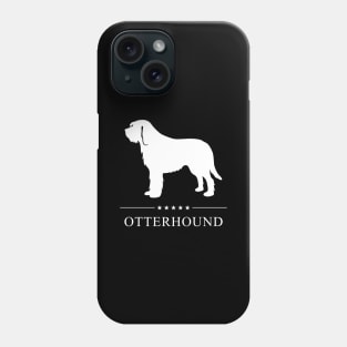 Otterhound Dog White Silhouette Phone Case