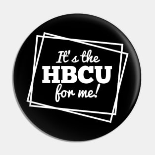 It's the HBCU For Me Grad Pin