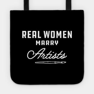 Artist - Real women marry artists Tote