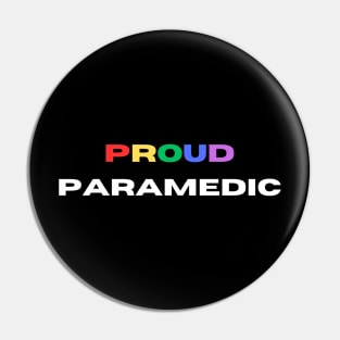 Proud paramedic Pin