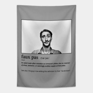 Funny Faux Pas Dad Joke Pun with "Suave" Picture Back Version (MD23Frd014) Tapestry