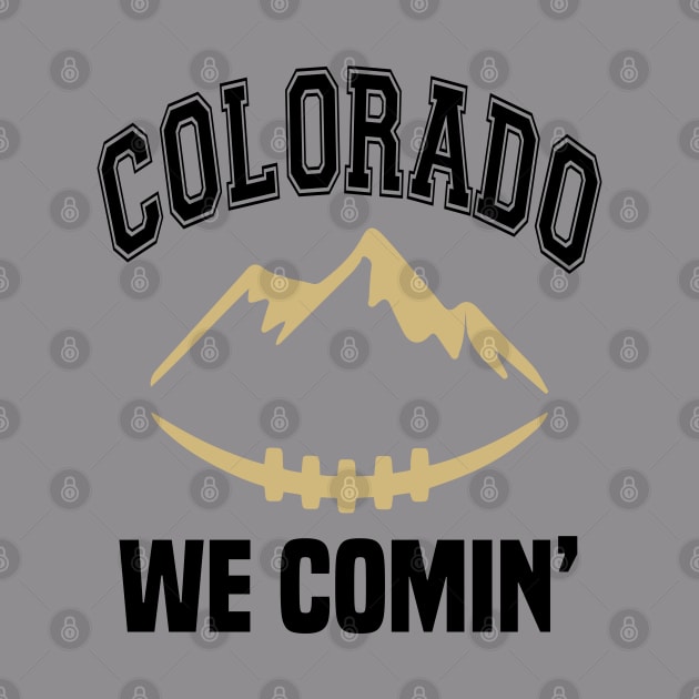 Colorado We Comin' by For the culture tees