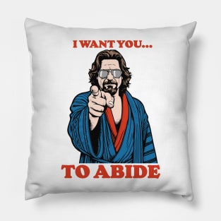 I Want You To Abide Uncle Sam Dude Pillow