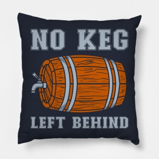 No keg left behind Pillow