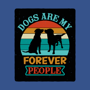 Dogs - Funny Quotes - 13 - bg T-Shirt