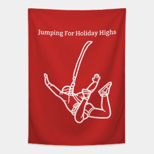 Jumping for holiday highs Tapestry