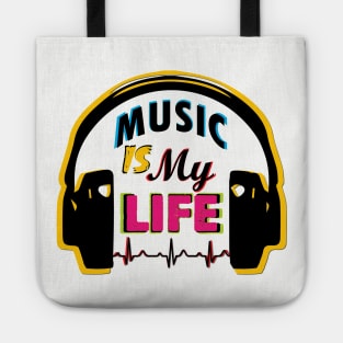 Music Is My Life Tote