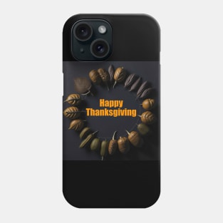 Happy Thanksgiving Greetings Phone Case