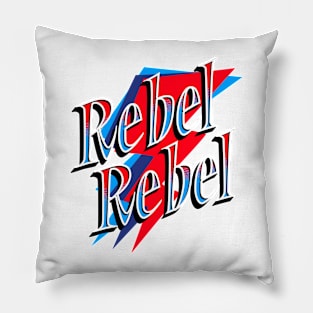 Rebel Rebel Pillow