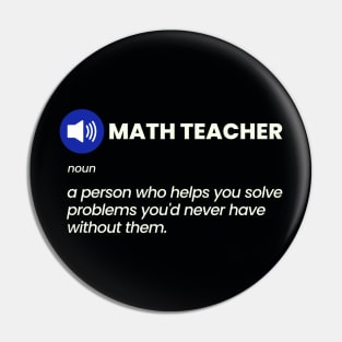 Funny Math Teacher Joke Pin