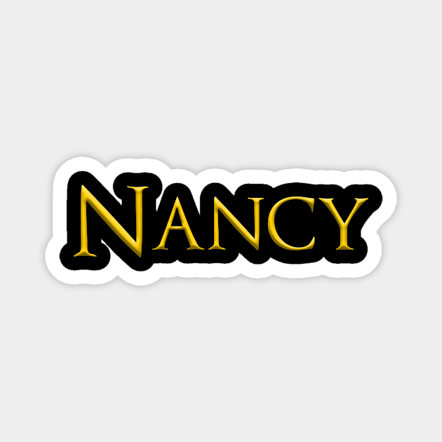 Nancy Woman Name Gold On Dark Magnet by funfun