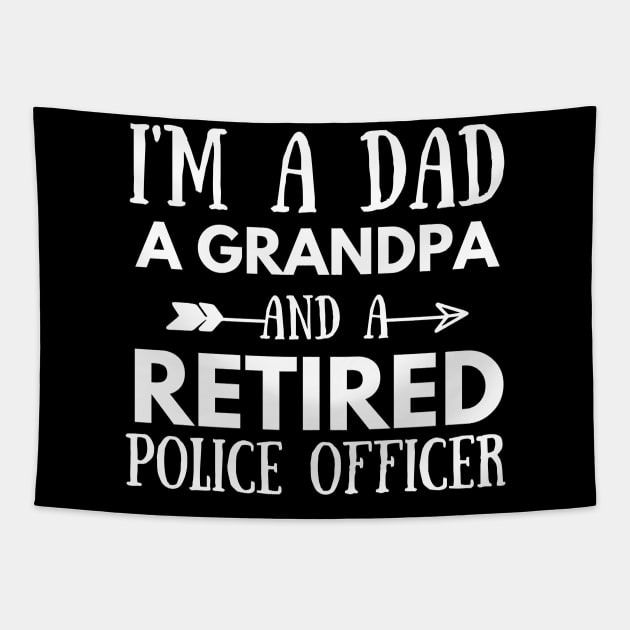 Funny Dad Grandpa Police Officer Retired Gift Idea Tapestry by Monster Skizveuo