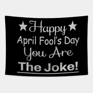 Happy April Fools' day Tapestry