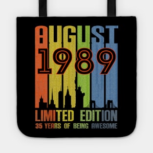 August 1989 35 Years Of Being Awesome Limited Edition Tote