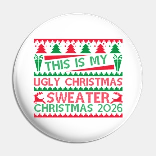 This Is My Ugly Christmas Sweater Pin