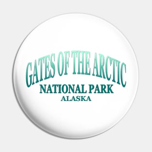 Gates of the Arctic National Park, Alaska Pin