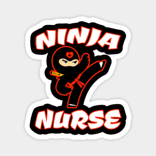 Ninja Nurse - Medical Skills with the power of Martial Arts Magnet