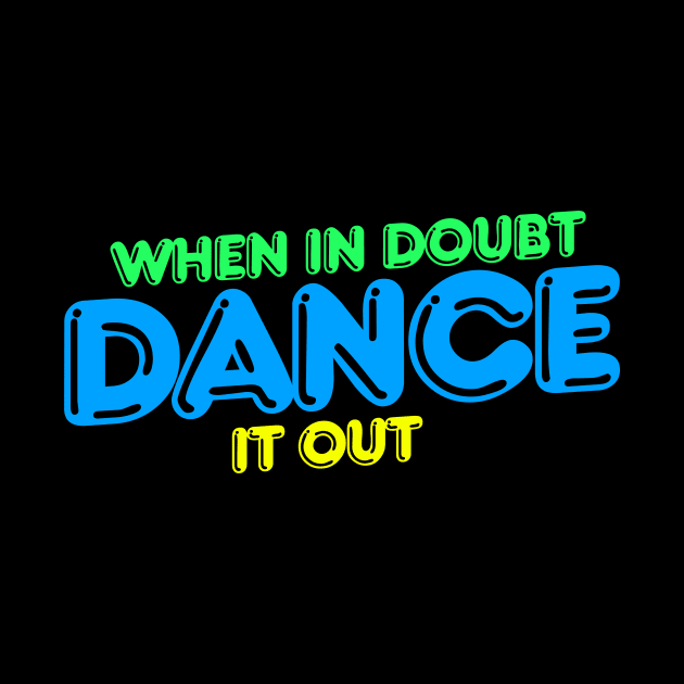 When is doubt dance it out retro dancer by bubbsnugg