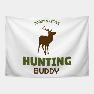 Daddy's Little Hunting Buddy Tapestry