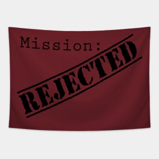 Misison: Rejected Title Splash (Black) Tapestry