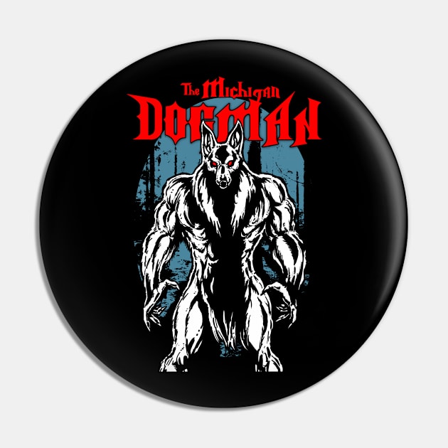 The Michigan Dogman Pin by Mr. Grimskar's Art