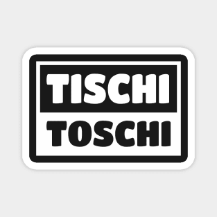 Tischi Toschi Sicilian Word Sicily Sicilia Funny Gift Regalo Magnet