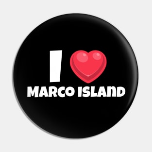 I love Marco Island Pin