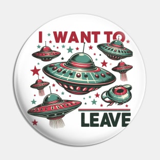 I Want To Believe UFO Pin