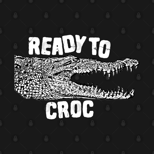Ready To Croc Crocodile Jokes by Shirts That Bangs