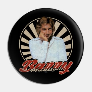 Vintage Retro Barry Manilow Pin