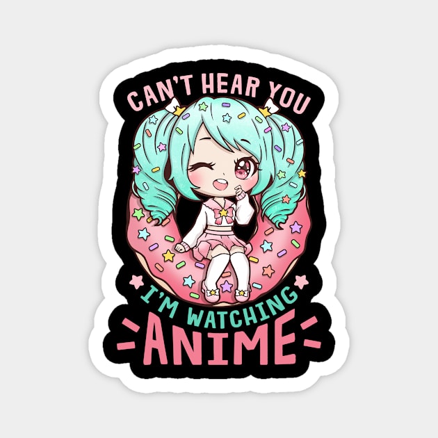 Cant hear you Anime Magnet by biNutz