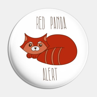 Red panda alert Pin